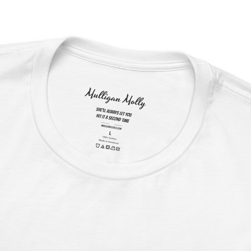 Mulligan Molly "I Always Putt Out" Funny Golf T-Shirt