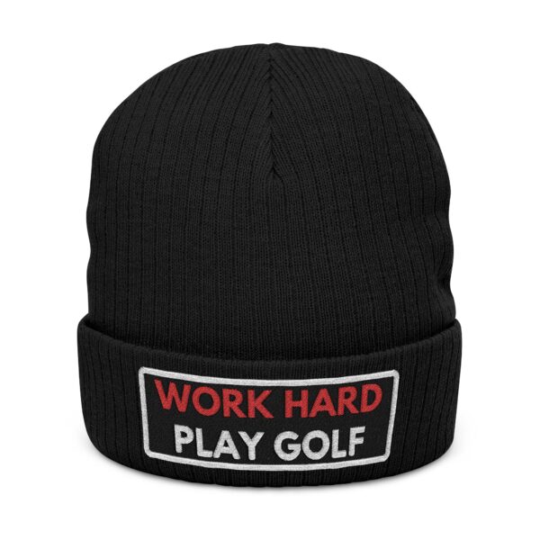Work Hard Play Golf Ribbed Knit Beanie