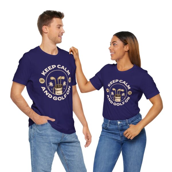 Keep Calm and Golf On Unisex Jersey Tee - Perfect for Golf Lovers - Image 27