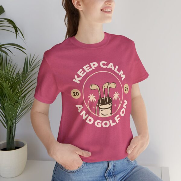 Keep Calm and Golf On Unisex Jersey Tee - Perfect for Golf Lovers - Image 43