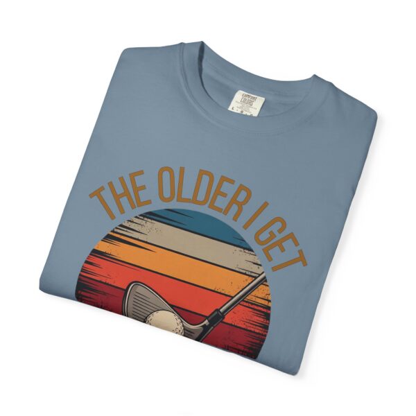 Funny Golf T-Shirt - The Older I Get, The Harder It Is to Find My Balls - Image 7