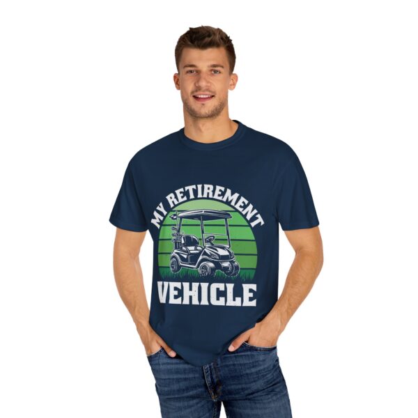 My Retirement Vehicle Unisex Garment-Dyed T-shirt - Perfect Gift for Golf Lovers - Image 2