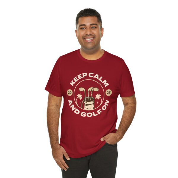Keep Calm and Golf On Unisex Jersey Tee - Perfect for Golf Lovers - Image 49