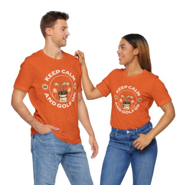 Keep Calm and Golf On Unisex Jersey Tee - Perfect for Golf Lovers - Image 7